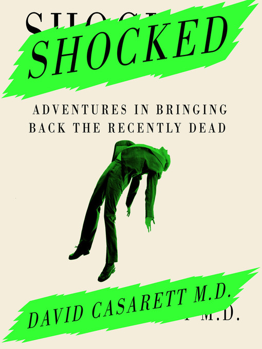 Title details for Shocked by David Casarett - Available